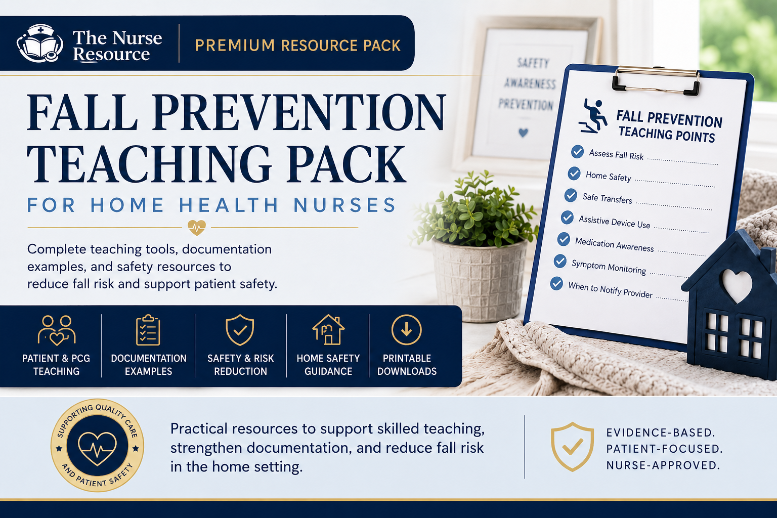 Fall Prevention Teaching Pack for Home Health Nurses