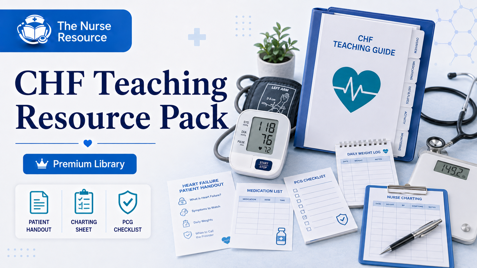 CHF Teaching Resource Pack for Home Health Nurses