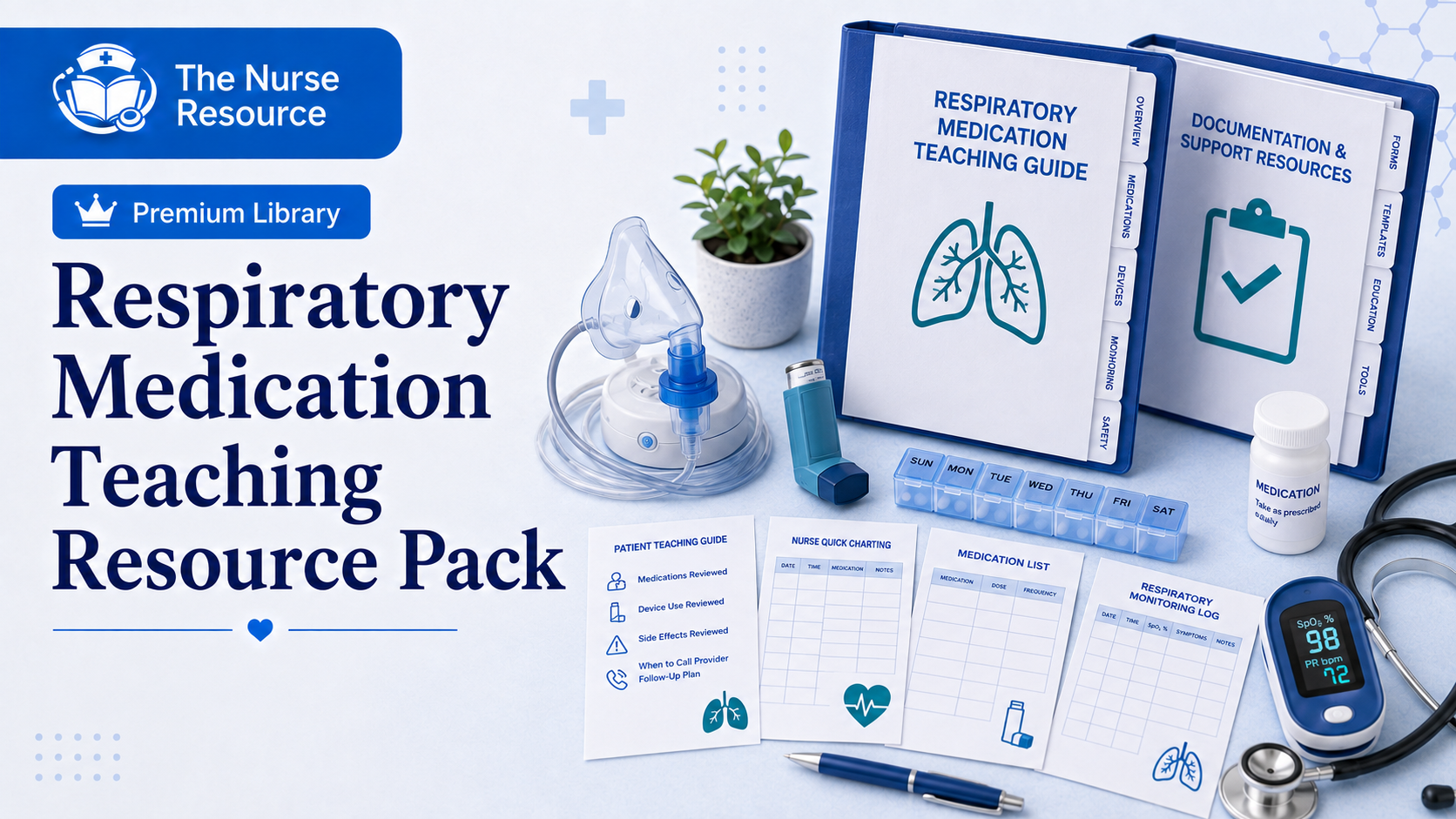 Respiratory Medication Teaching Resource Pack for Home Health Nurses